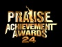 PRAISE ACHIEVEMENT AWARDS